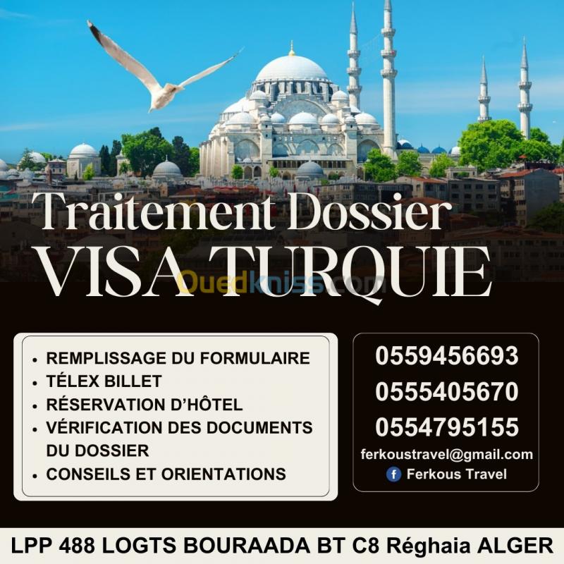 Traitement Visa Turquie Alger Reghaia Ouedkniss Alg Rie