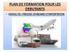 PROCESS STANDARS D'IMPORTTAION 