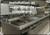 Installation  et réparation de cuisine  pro