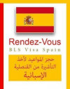 RENDEZ VOUS VISA ESPAGNE 