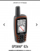 Gps map garmin 62s / 64s /62 coulures 