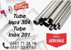 TUBE INOX 304 316 201 أنبوب اينوكس