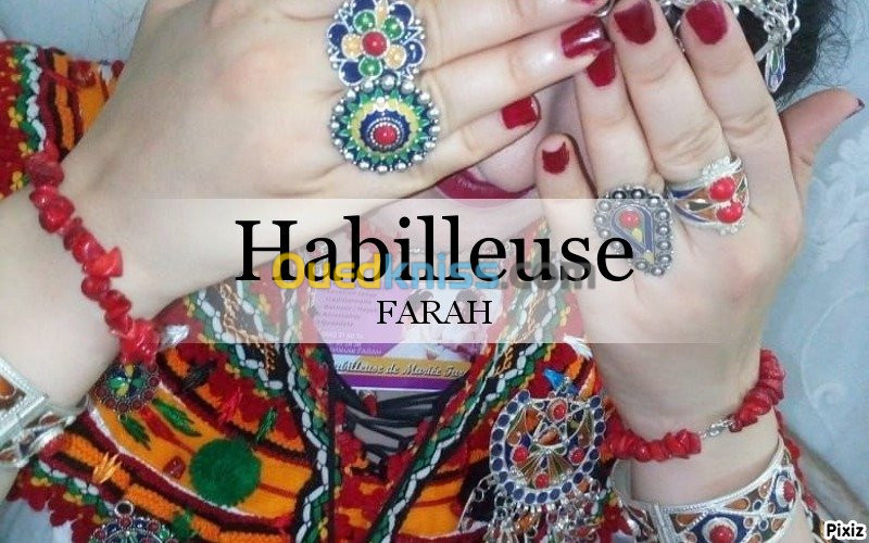 Habilleuse FARAH pour vous mes cheres 