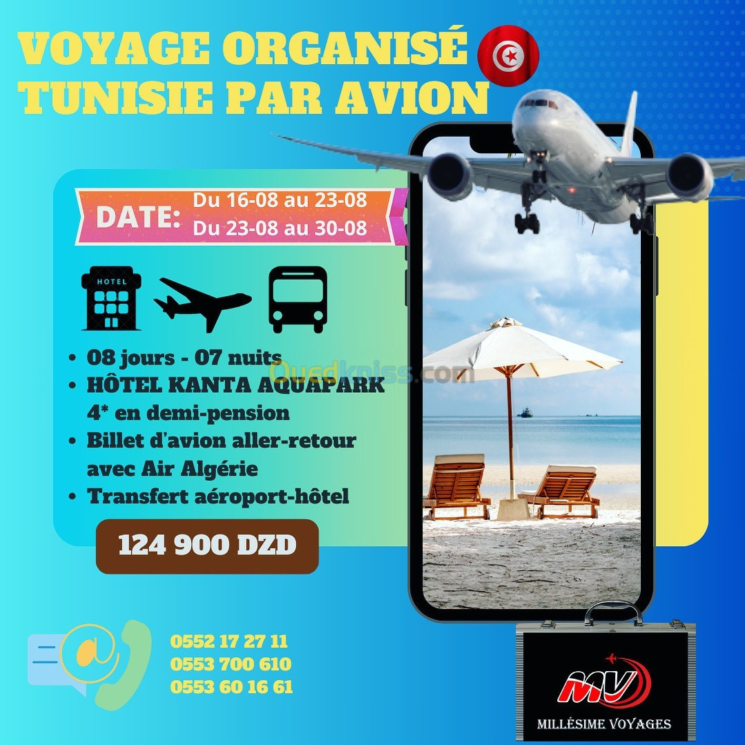 VOYAGE ORGANISE TUNISIE PAR AVION + TRANSFERT / 08 jours