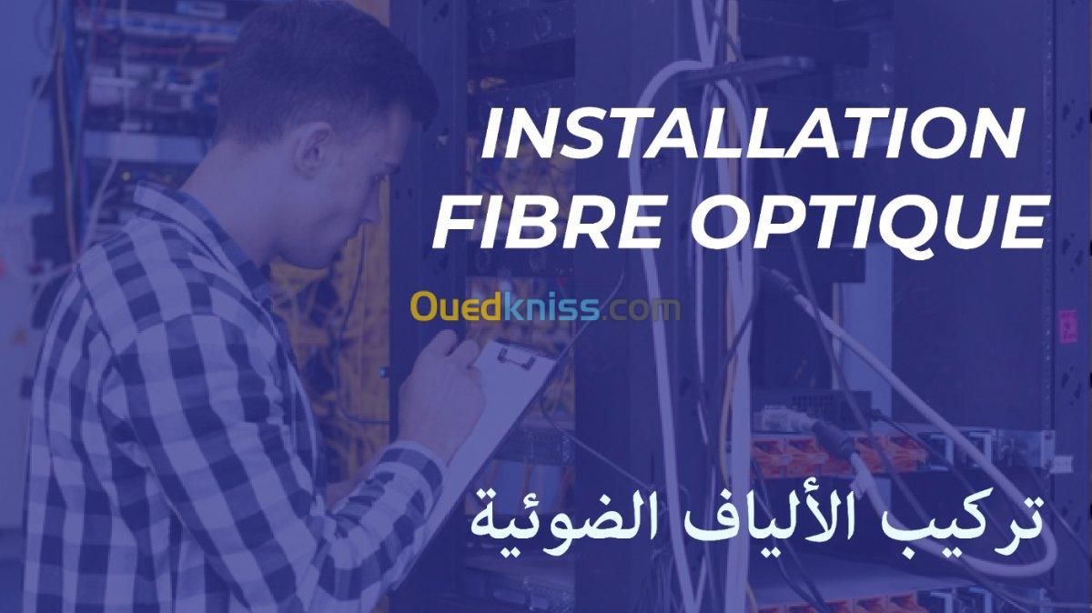 Installation Fibre Optique