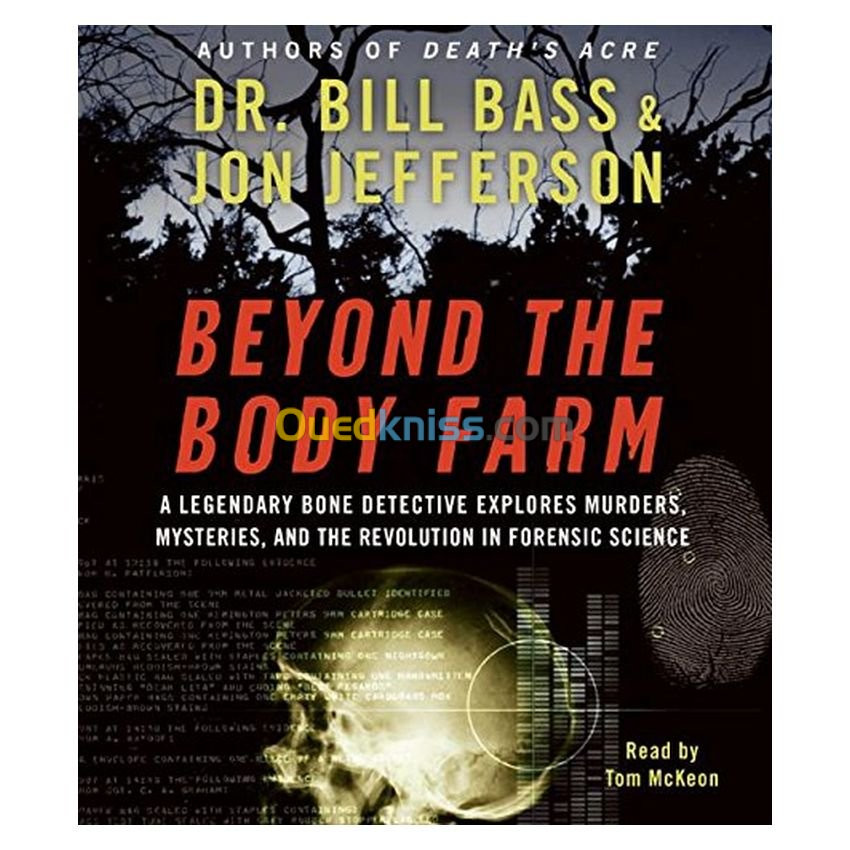 Beyond the Body Farm CD: A Legendary Bone Detective Explores Murders, Mysteries, and the Revolution in Forensic Science [Version coupée, Livre audio] [CD]