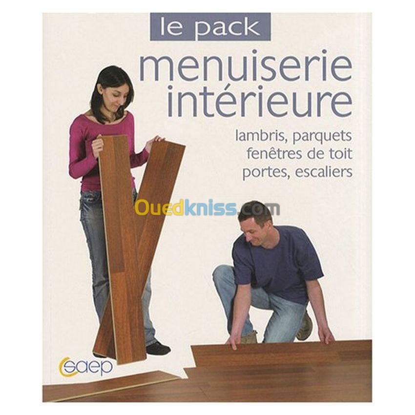 Le pack menuiserie intérieur