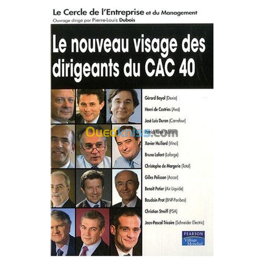 Le nouveau visage des dirigeants du CAC 40