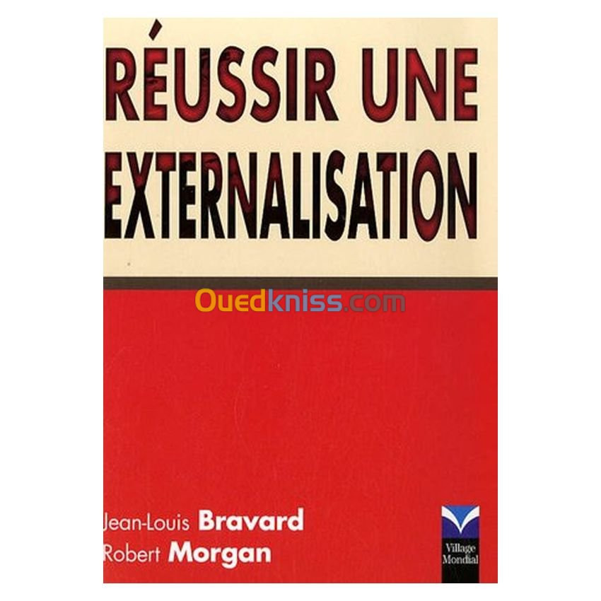 Réussir une externalisation