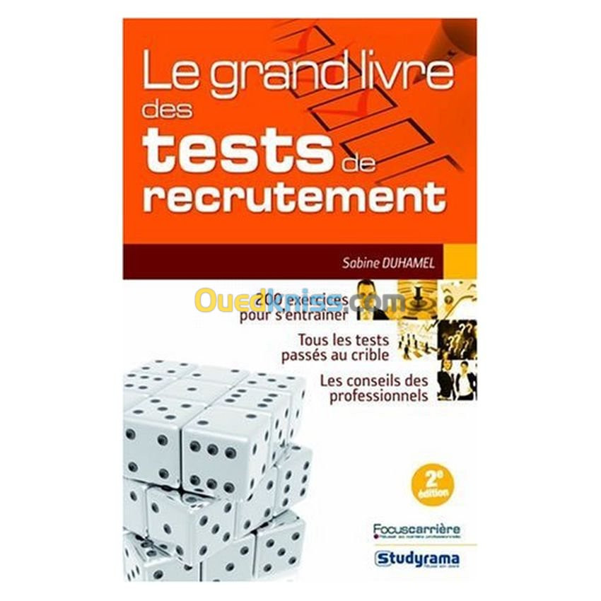 Le grand livre des tests de recrutement