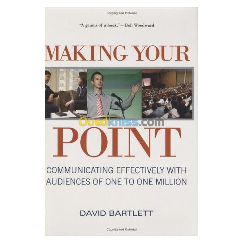 Making Your Point: Communicating Effectively with Audiences of One to One Million