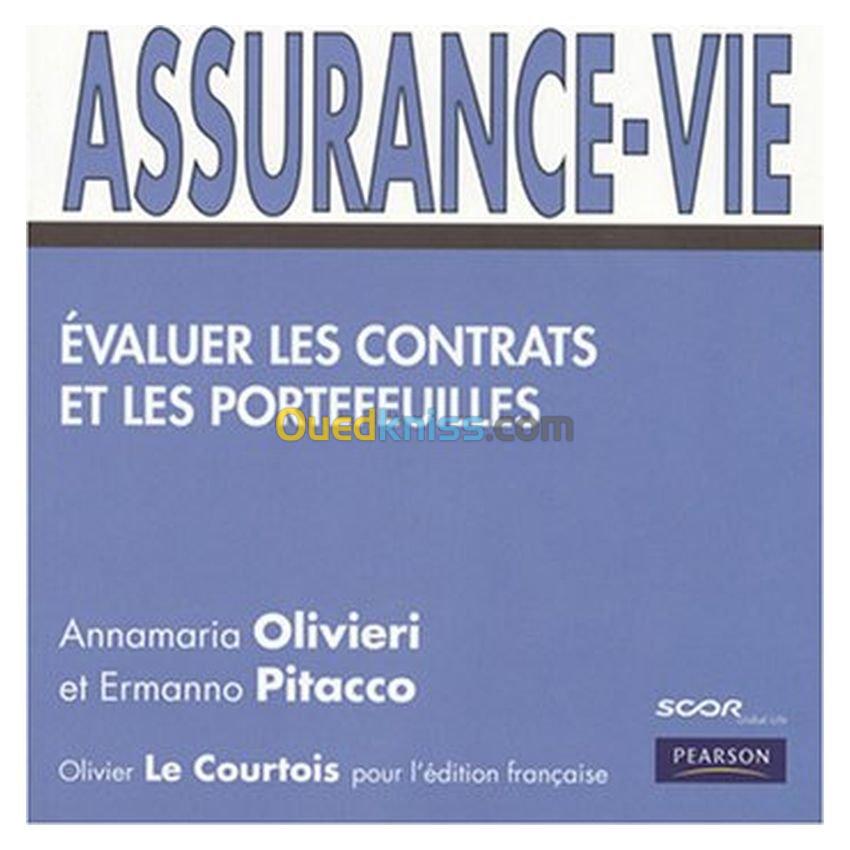 Assurance vie: évaluer les contrats et les portefeuilles