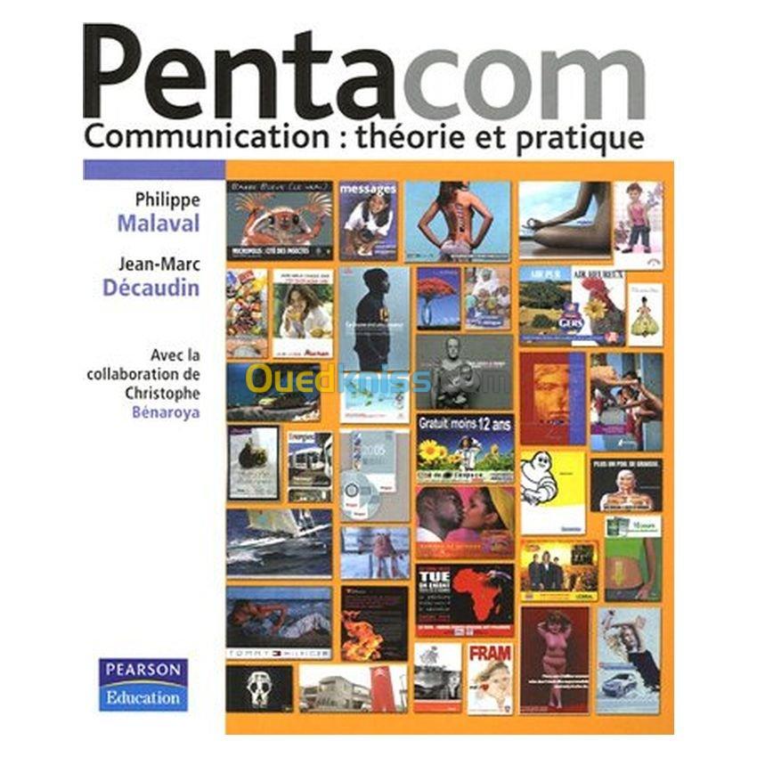 Pentacom communication: théorie et pratique