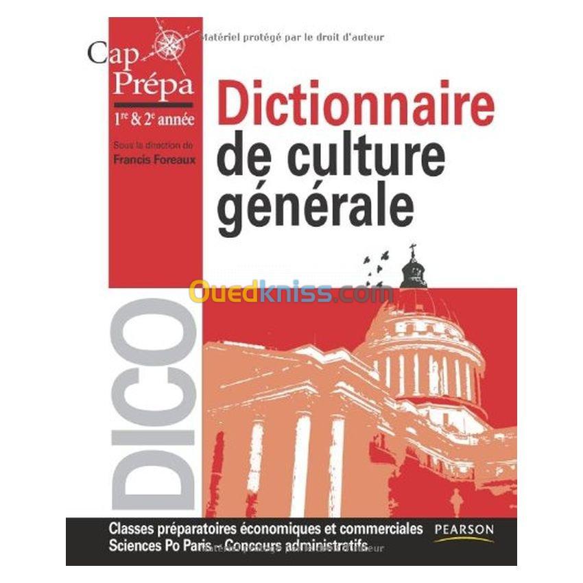 Dictionnaire de culture générale Cap Prépa 1re et 2e année