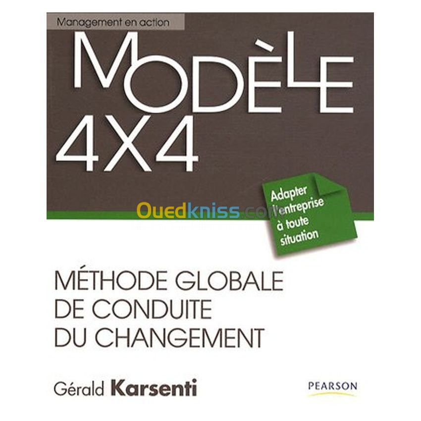 Modèle 4X4 méthode globale de conduite du changement