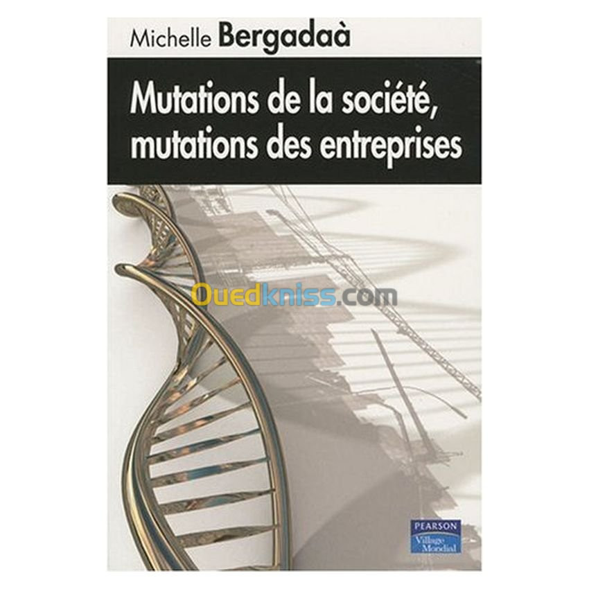 Mutations de la société, mutations des entreprises