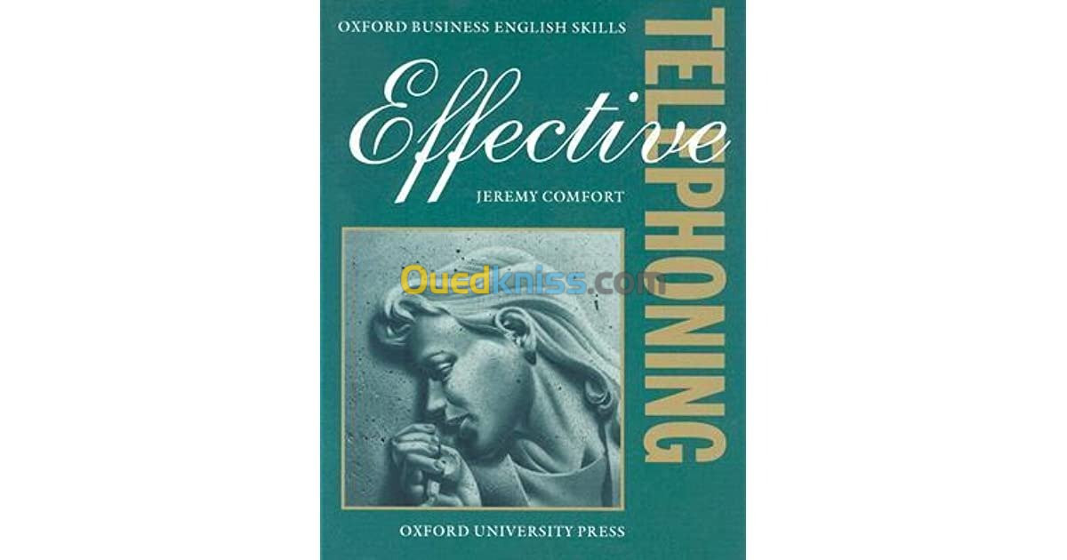 Effective Telephoning: Student Book ( Oxford Business English Skills)