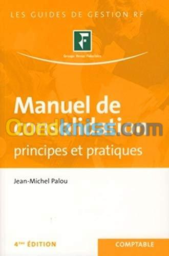 Manuel de consolidation. Principes et pratiques 4e édition