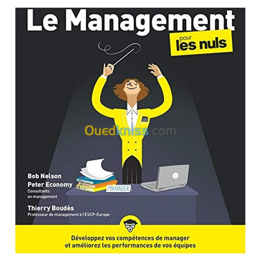 LE MANAGEMENT POUR LES NULS