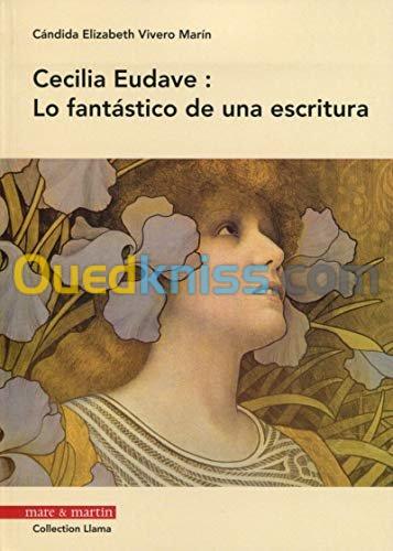 Cecilia Eudave : Lo fantastico de una escritura