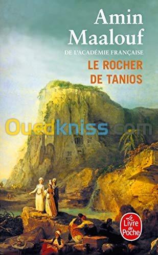 Le rocher de Tanios - Prix Goncourt 1993