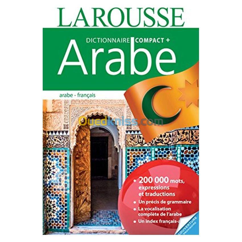 Larousse. Dictionnaire Compact + Arabe-Français