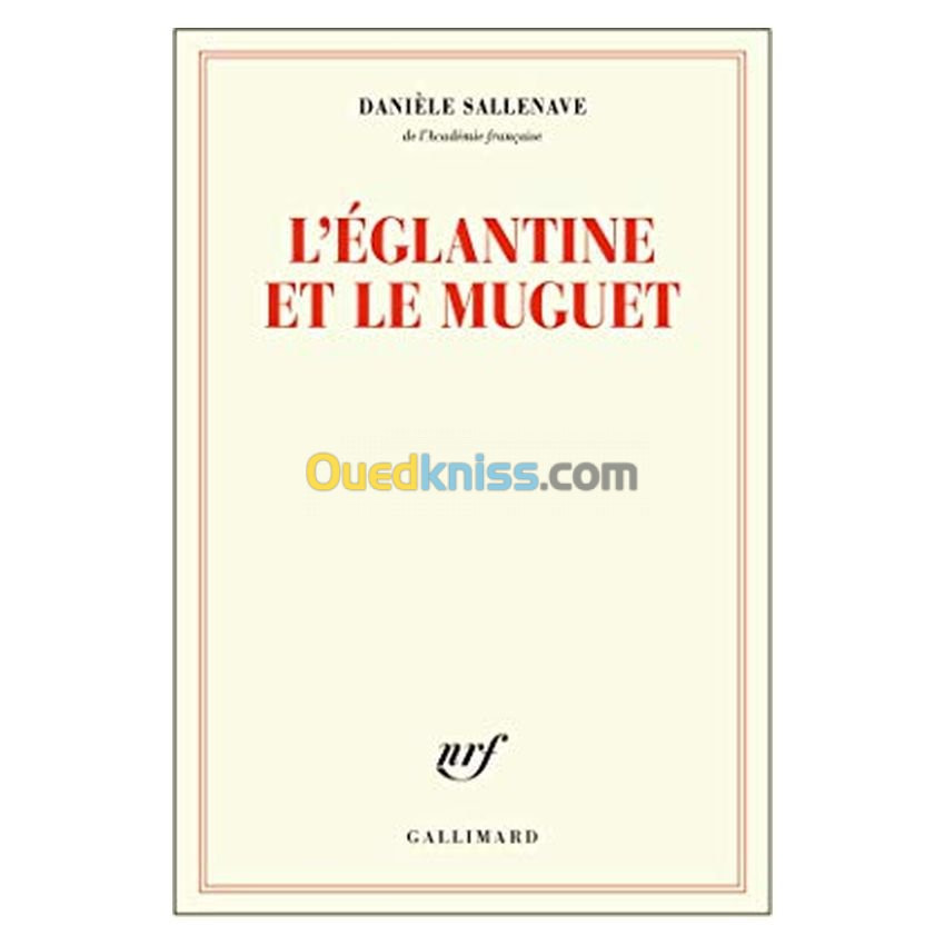 L'églantine et le muguet