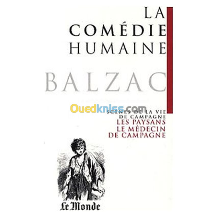 La Comédie humaine, Tome 19 : Les paysans ; Le médecin de campagne