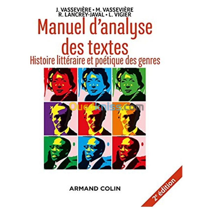 Manuel d'analyse des textes : histoire littéraire et poétique des genres