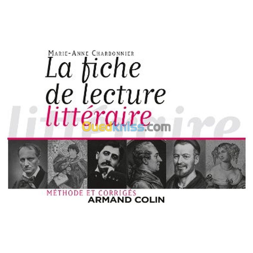 La fiche de lecture littéraire : méthode et corrigés