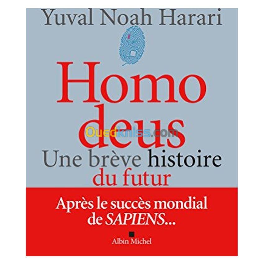 Homo deus : une brève histoire de l'avenir