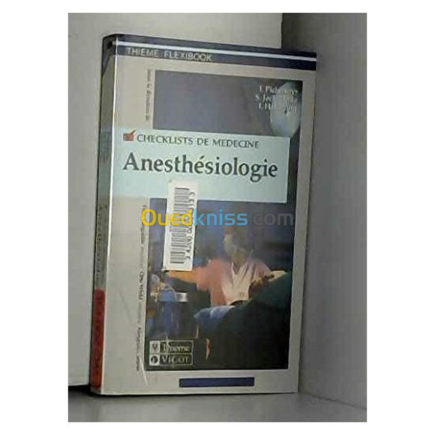 Checklists de médecine: Anésthésiologie