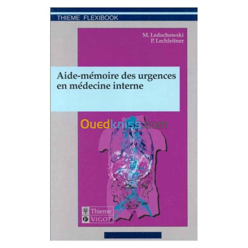 Aide-mémoire des urgences en médecine interne