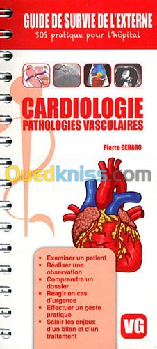 Guide de survie de l'externe Cardiologie pathologie vasculaires