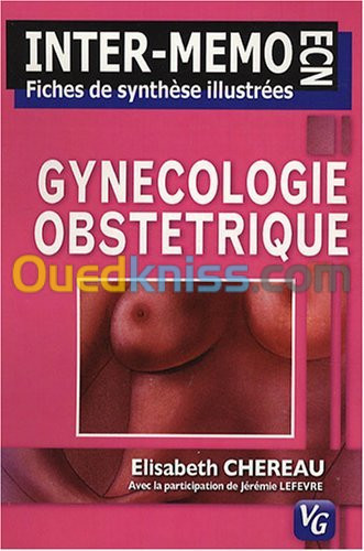 Inter memo Gynécologie Obstétrique Fiche ECN des synthése illustrées