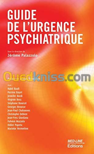 Guide de l'urgence psychiatrique