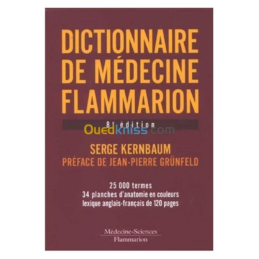 Dictionnaire de médecine Flammarion 8e édition