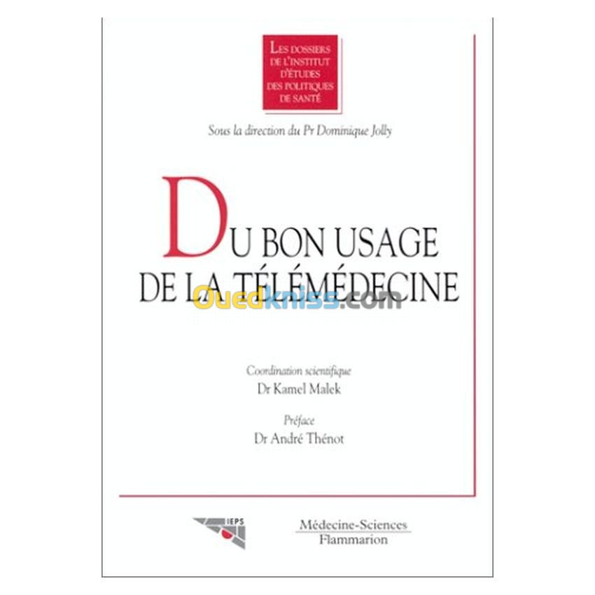 Du bon usage de la télémédecine