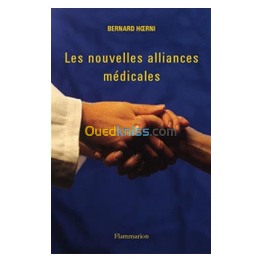 Les nouvelles alliances médicales