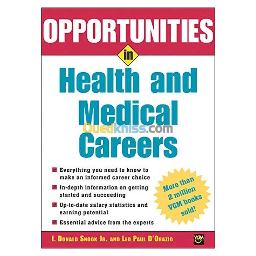 Opportunities in Health and Medical Careers (Opportunities In...Series)