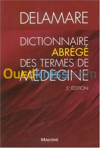 Dictionnaire abrégé des termes de médecine 5e édition(Broché)