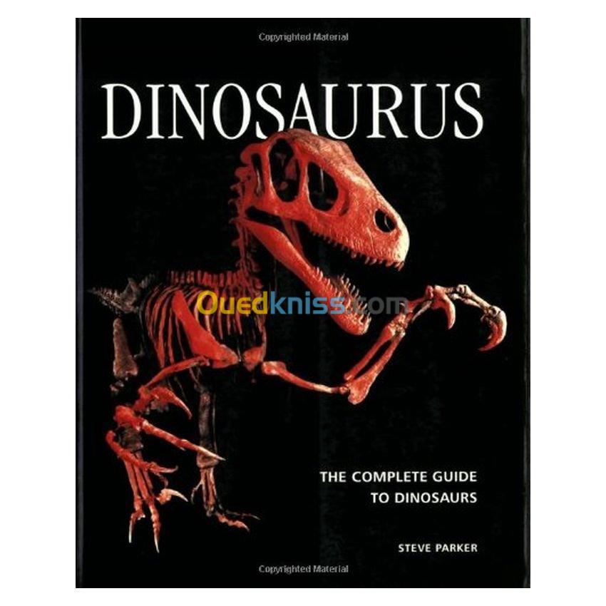 Dinosaurus (The Complete Guide)