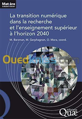 La transition numérique dans la recherche et l'enseignement supérieur