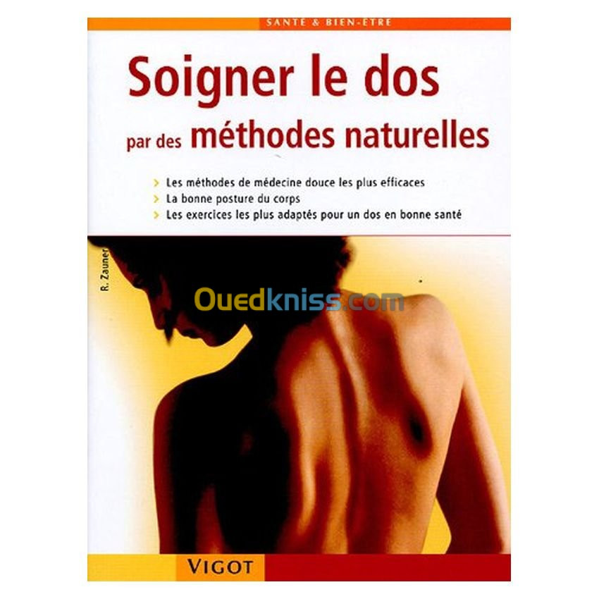 Soigner le dos par des méthodes naturelles (Broché)