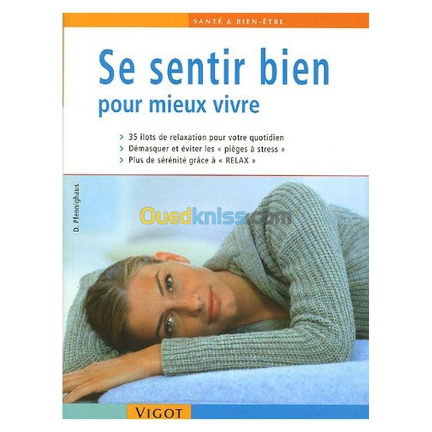 Se sentir bien : Pour mieux vivre