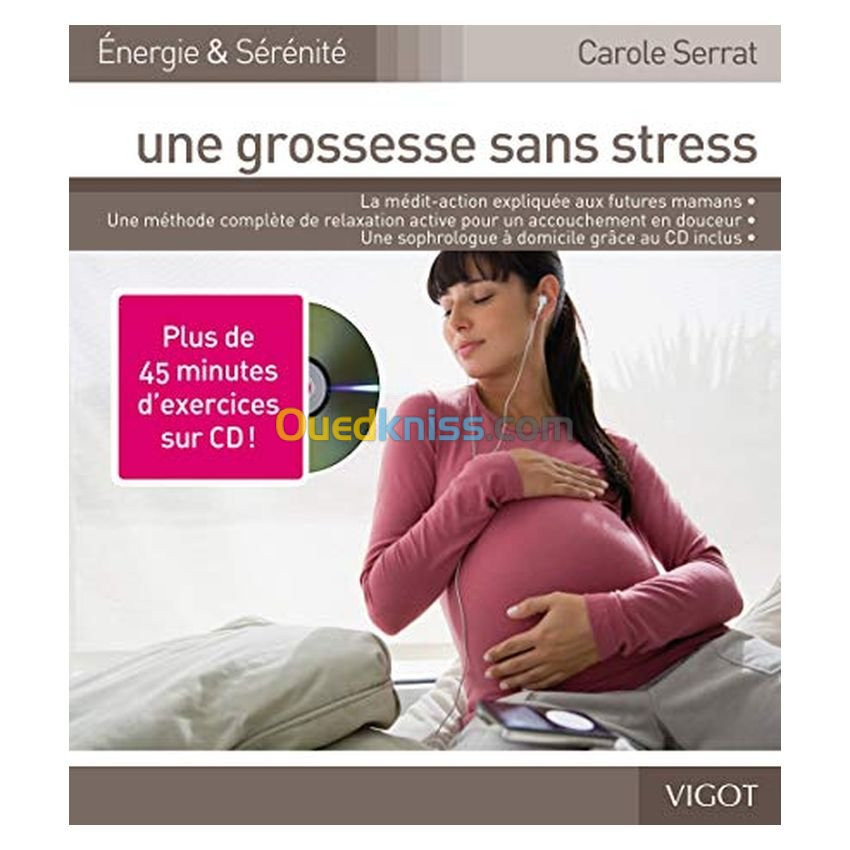 Une grossesse sans stress (1CD audio)