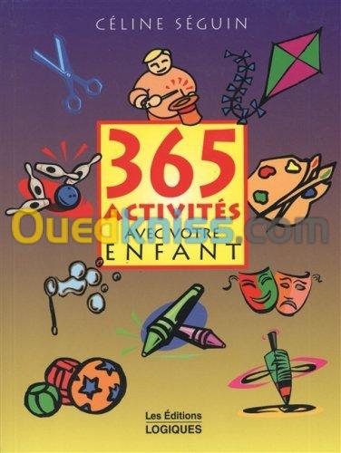 365 activités avec votre enfant