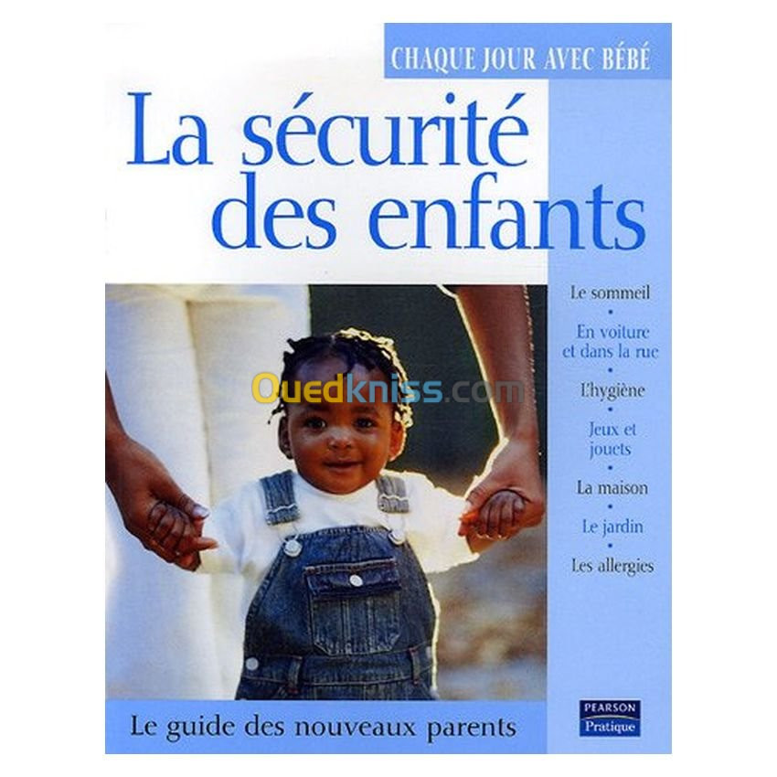 La sécurité des enfants