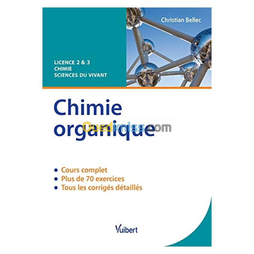 Chimie organique - Cours et exercices corrigés, Licence 2 & 3 chimie sciences du vivant