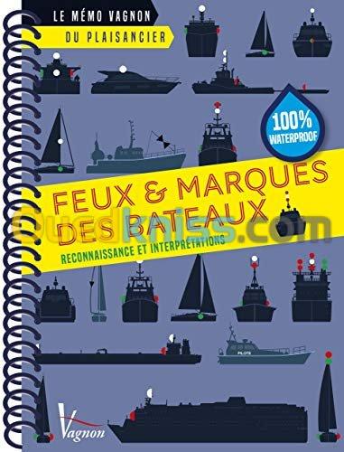 Les feux des bateaux ; reconnaissance et interprétations